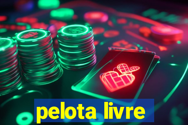 pelota livre